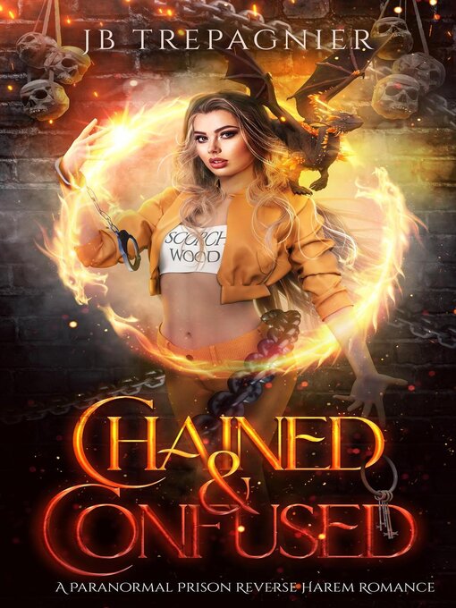 Title details for Chained and Confused by JB Trepagnier - Available